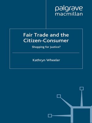 cover image of Fair Trade and the Citizen-Consumer